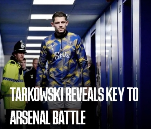 塔科夫斯基领航埃弗顿：阿森纳之战的壮志雄心