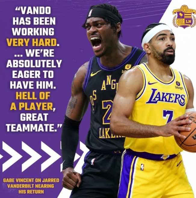 文森特盼范德比尔特归队，湖人期待战力提升