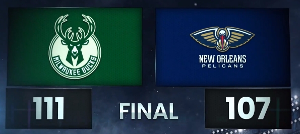 字母哥缺阵特伦特爆发 雄鹿客场险胜鹈鹕