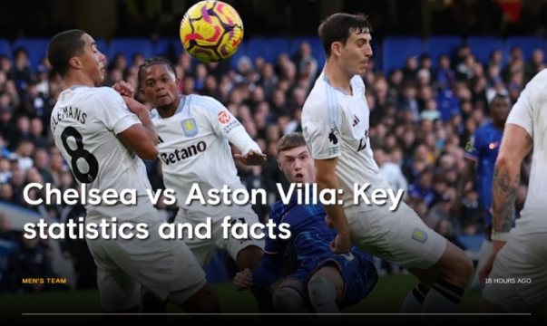 历史交锋风云录：切尔西主场迎维拉攻防博弈